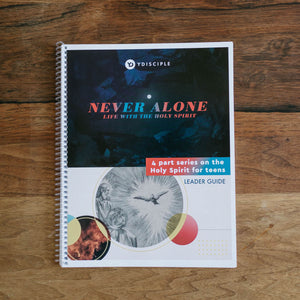Never Alone: Life with the Holy Spirit - Extra Leader Guides